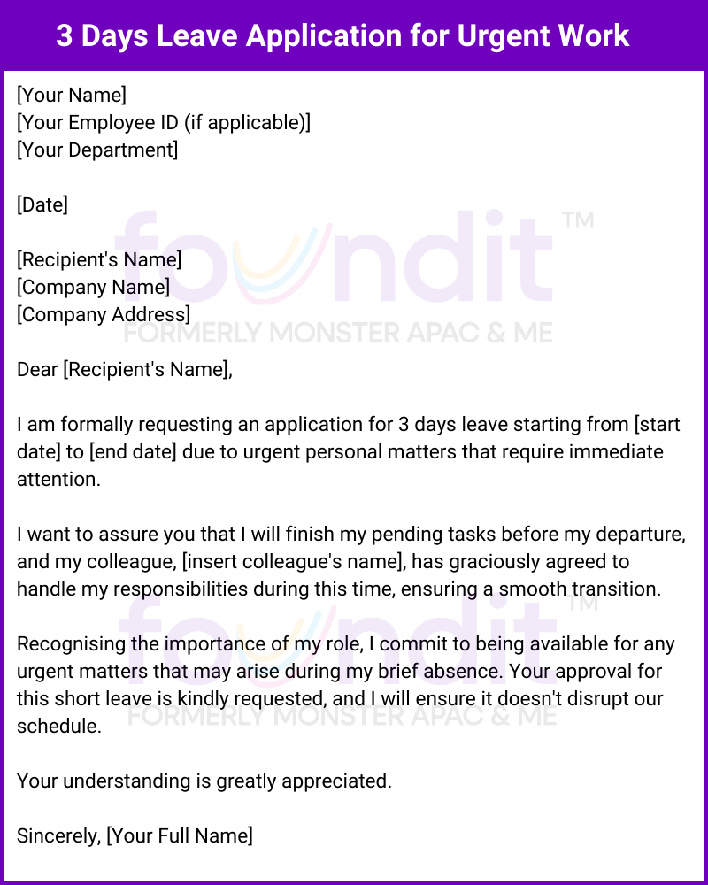 3 Days Leave Application for Urgent Work