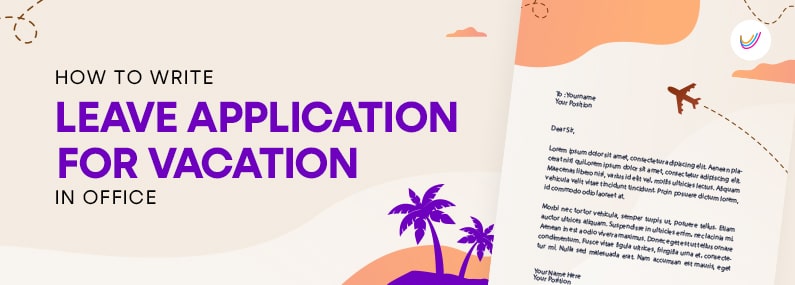 Leave Application for Vacation in Office
