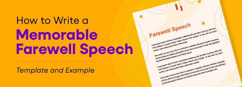 How to Write a Memorable Farewell Speech [Samples + Tips]