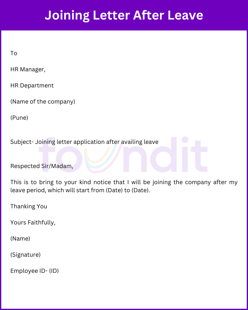 This picture is a sample of joining letter after leave