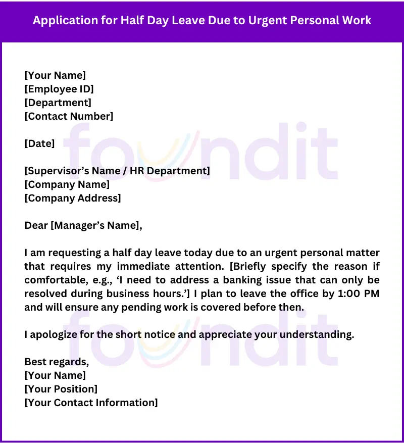 half day leave application for urgent work